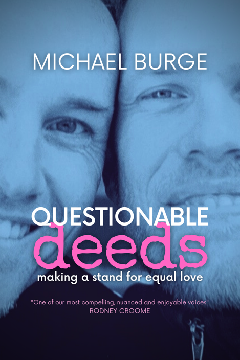 Questionable Deeds Making a stand for equal love - image 1