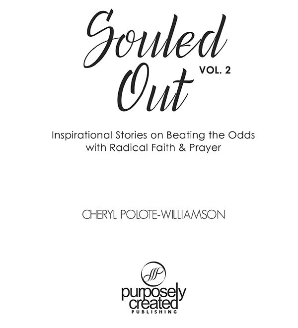 SOULED OUT VOL 2 Published by Purposely Created Publishing Group Copyright - photo 1