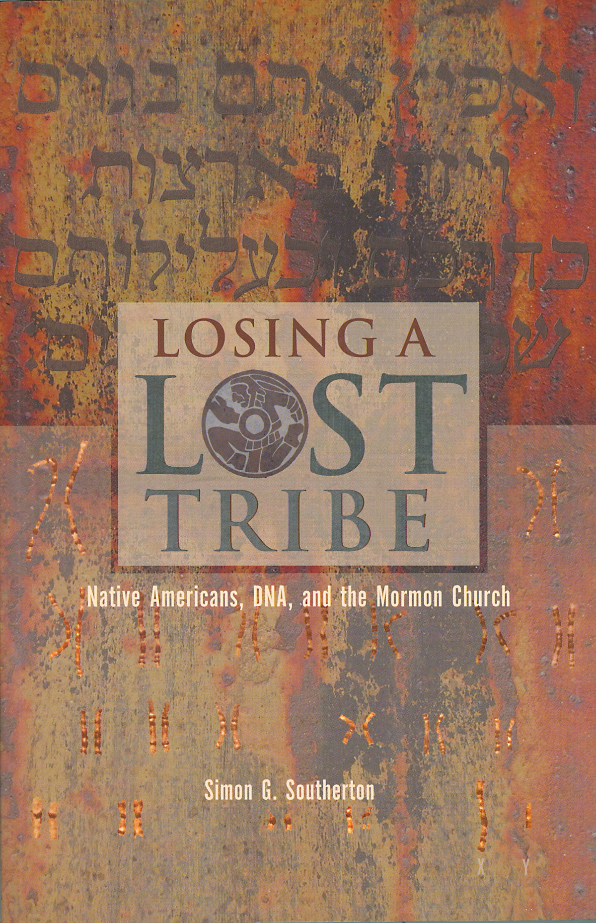 Losing a Lost Tribe Native Americans DNA and the Mormon Church Simon G - photo 1