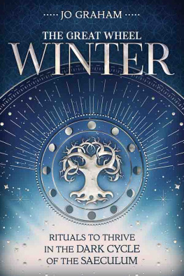 Jo Graham - Winter: Rituals to Thrive in the Dark Cycle of the Saeculum