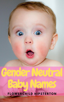 Flowerchild Hipsterton - Gender Neutral Baby Names