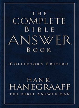 Hank Hanegraaff The Complete Bible Answer Book: Collectors Edition