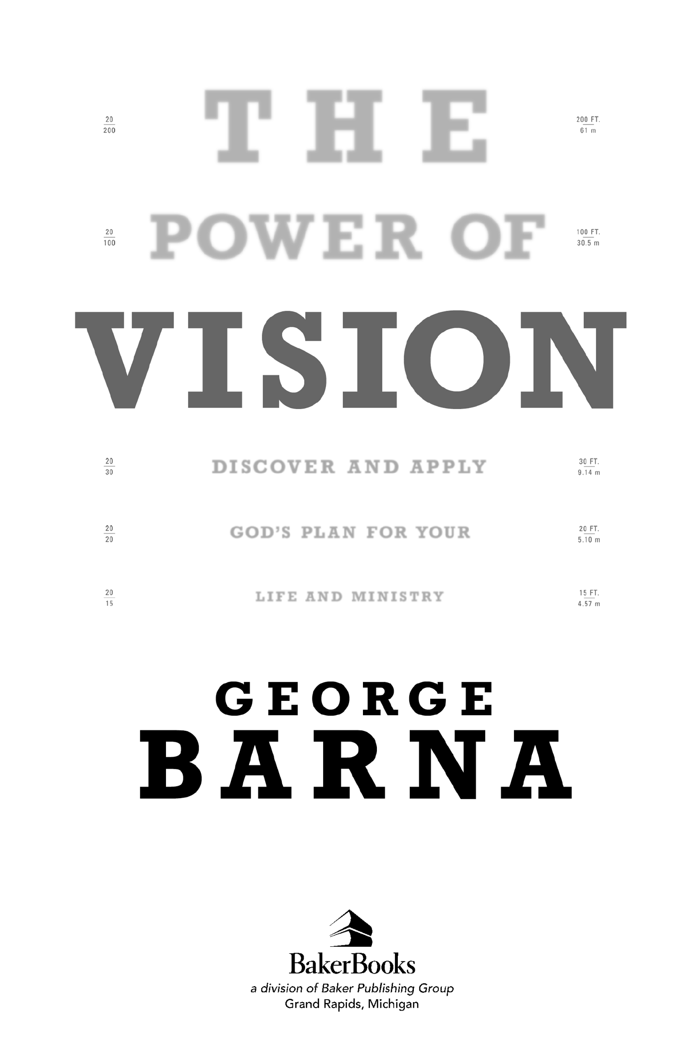 1992 2003 2009 George Barna Published by Baker Books a division of Baker - photo 1