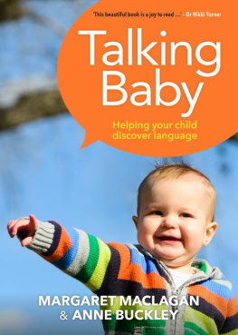 Anne Buckley - Talking Baby: Helping your child discover language