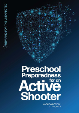 Andrew Roszak - Preschool Preparedness for an Active Shooter