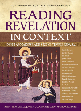 Zondervan - Reading Revelation in Context: Johns Apocalypse and Second Temple Judaism