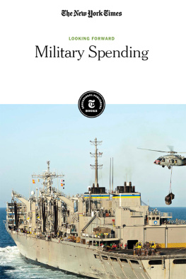 The New York Times Editorial Staff - Military Spending