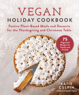 Katie Culpin Vegan Holiday Cookbook