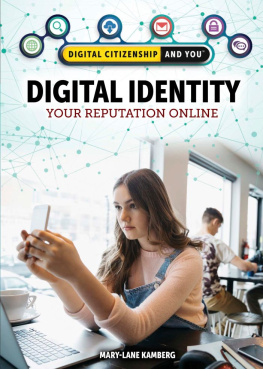 Mary-Lane Kamberg - Digital Identity: Your Reputation Online