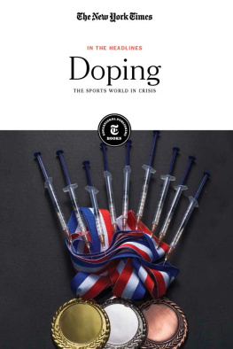 The New York Times Editorial Staff - Doping: The Sports World in Crisis