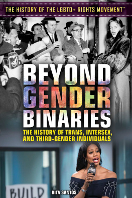 Rita Santos - Beyond Gender Binaries: The History of Trans, Intersex, and Third-Gender Individuals