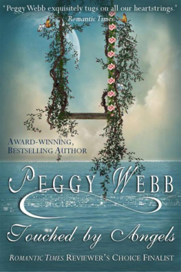 Peggy Webb Touched by Angels