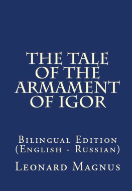 Vasily Zhukovsky - The Tale of the Armament of Igor: Bilingual Edition (English – Russian)