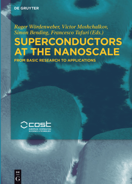 Roger Wördenweber - Superconductors at the Nanoscale: From Basic Research to Applications