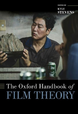 Kyle Stevens (ed.) - The Oxford Handbook of Film Theory