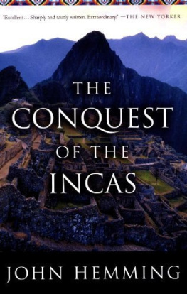 John Hemming - The Conquest of the Incas