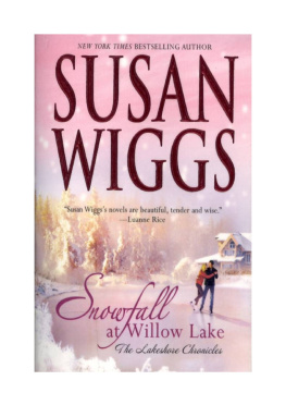 Susan Wiggs Snowfall at Willow Lake