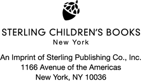 STERLING CHILDRENS BOOKS and the distinctive Sterling logo are registered - photo 3