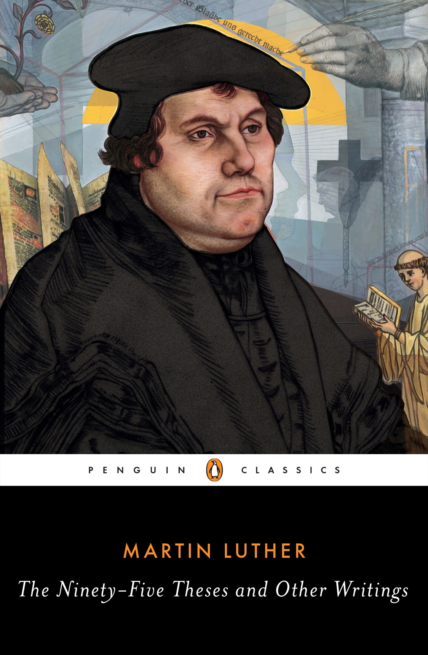 The Ninety-Five Theses and Other Writings - image 1