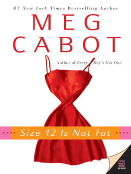 Meg Cabot - Size 12 Is Not Fat