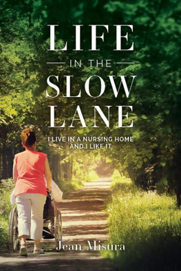 Jean Misura - Life in the Slow Lane