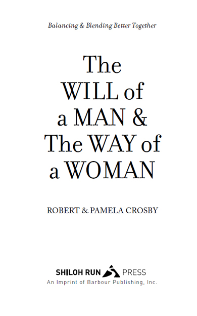 2016 by Robert and Pamela Crosby Print ISBN 978-1-63409-929-5 eBook Editions - photo 2