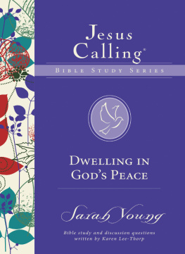 Sarah Young - Dwelling in Gods Peace