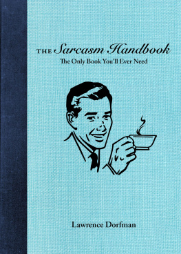 Lawrence Dorfman The Sarcasm Handbook