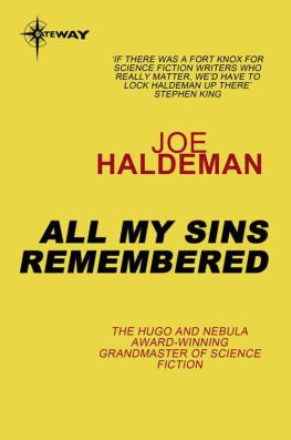 Joe Haldeman - All My Sins Remembered