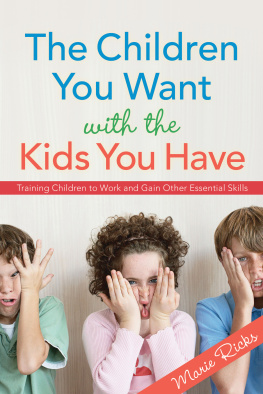 Marie Ricks The Children You Want with the Kids You Have