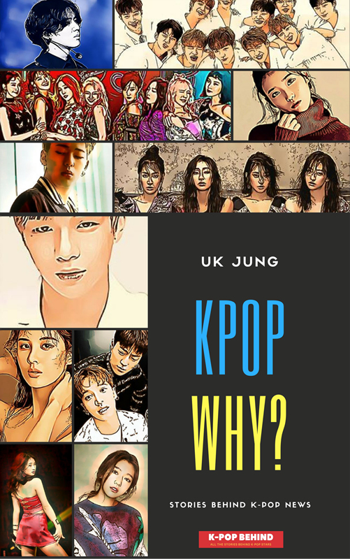 Kpop Why Copyright 2017 by KpopBehind All rights reserved No part of this - photo 1