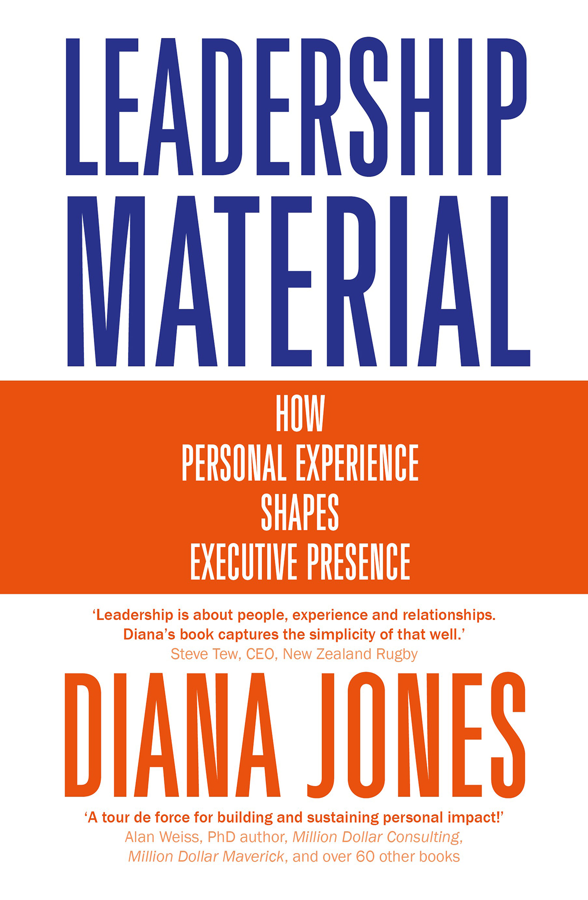 Praise for Leadership Material Diana Jones enables you to create a presence - photo 1