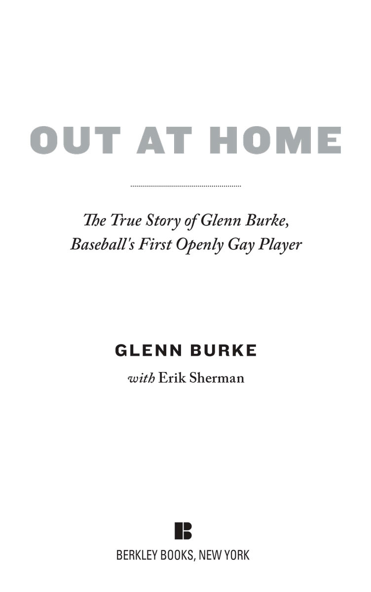 Out at Home The True Story of Glenn Burke Baseballs First Openly Gay Player - image 2