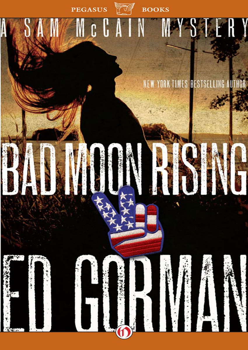 BAD MOON RISING BAD MOON RISING E D G ORMAN PEGASUS CRIME NEW YORK - photo 1