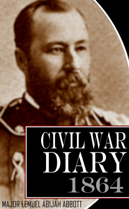 Lemuel Abijah Abbott Civil War Diary: 1864