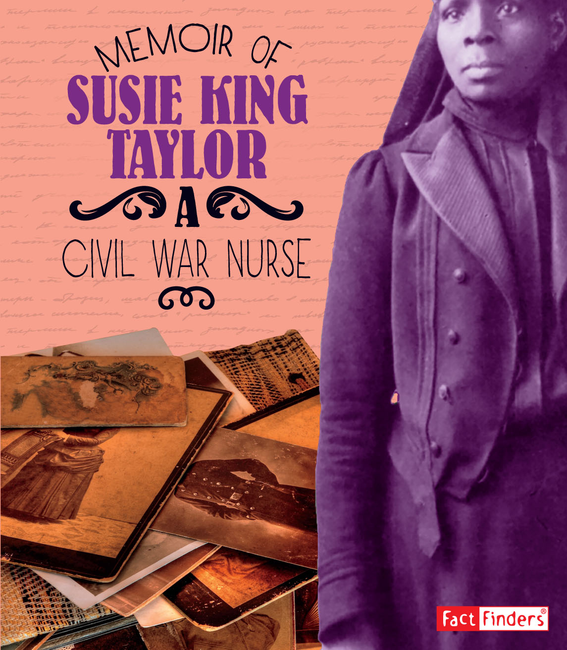 A Young Black Nurse in a Military Camp Susie Baker was born a slave on August - photo 1