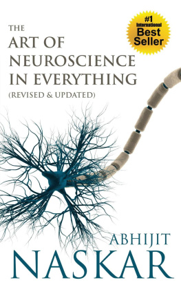 Abhijit Naskar - The Art of Neuroscience in Everything