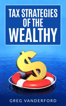 Greg Vanderford - Tax Strategies of the Wealthy