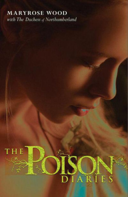 Maryrose Wood The Poison Diaries