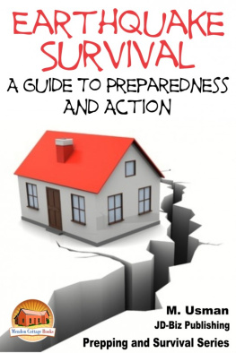 M. Usman Earthquake Survival: A Guide To Preparedness And Action