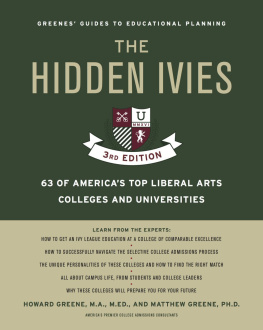 Howard Greene - Hidden Ivies, The, EPUB: 63 of Americas Top Liberal Arts Colleges and Universities