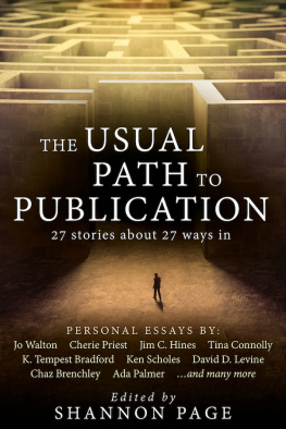 Shannon Page - The Usual Path to Publication: 27 stories about 27 ways in