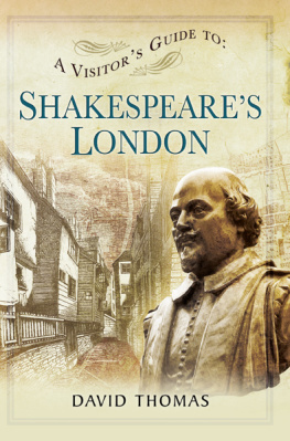 David Thomas - A Visitors Guide to Shakespeares London