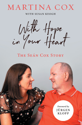 Martina Cox With Hope in Your Heart: The Seán Cox Story