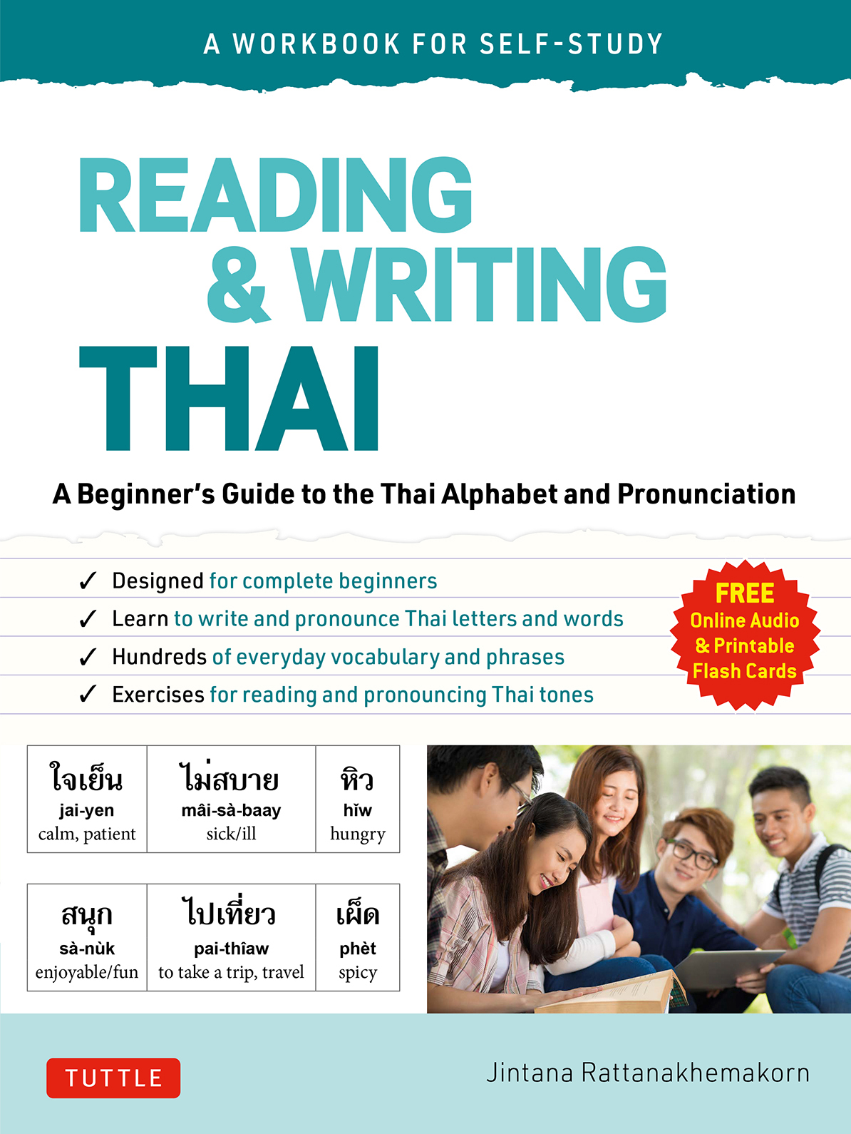 READING WRITING THAI READING WRITING THAI b y Jint ana R a t t anak - photo 1