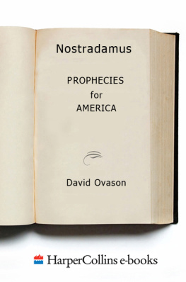 David Ovason Nostradamus: Prophecies for America