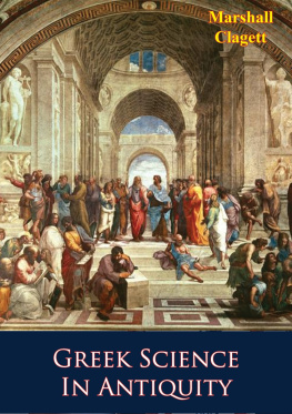 Marshall Clagett - Greek Science in Antiquity