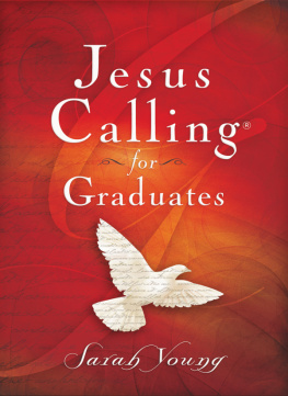 Sarah Young Jesus Calling for Graduates, with Scripture References