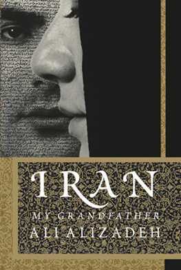 Ali Alizadeh - Iran: My Grandfather