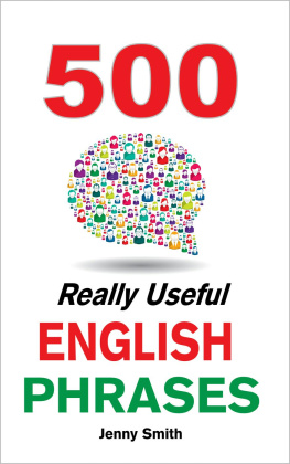Jenny Smith - 500 Really Useful English Phrases